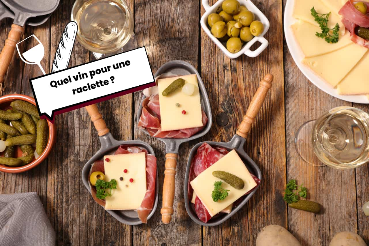 Quel vin pour aller avec une raclette